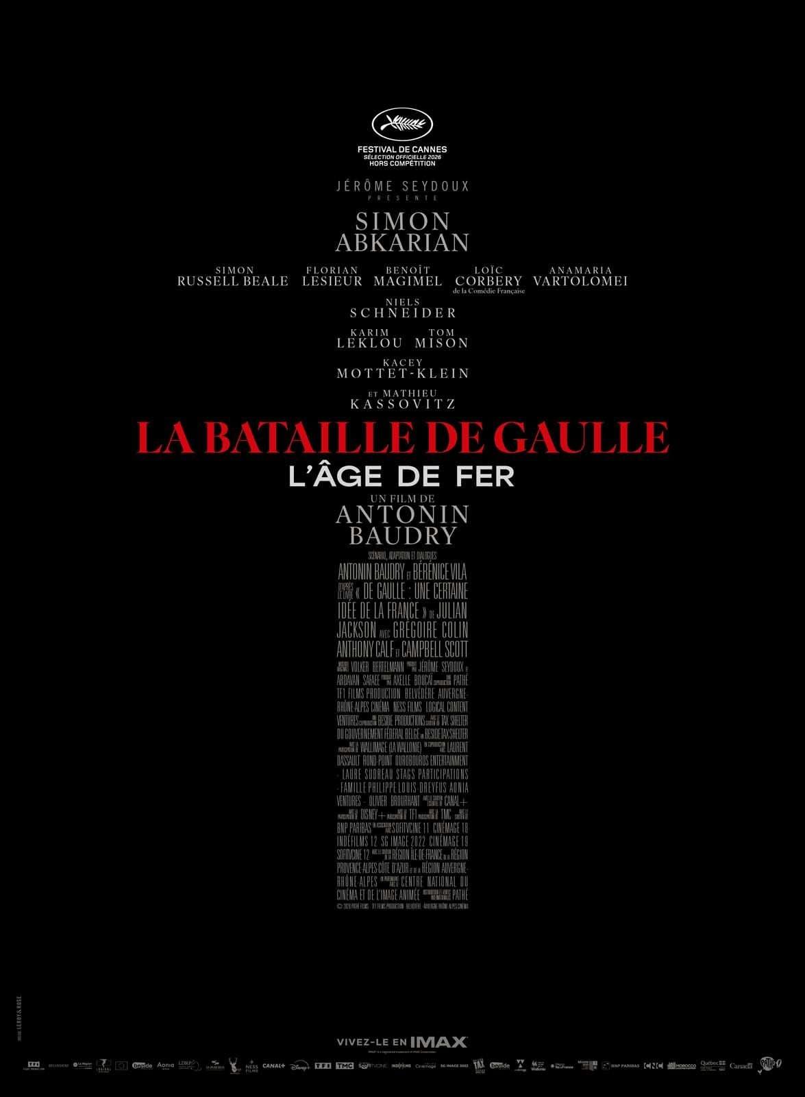 La Bataille de Gaulle : L’âge de fer